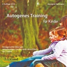 Annegret Hartmann, Annegret Hartmann, Annegret Hartmann - Autogenes Training für Kinder, Audio-CD (Hörbuch)