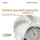 Annegret Hartmann, Annegret Hartmann, Annegret Hartmann - Schlank sein leicht gemacht, Audio-CD (Hörbuch)
