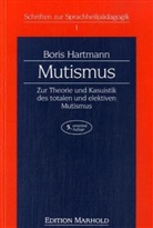 Boris Hartmann - Mutismus