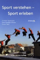 Hartman, Christia Hartmann, Christian Hartmann, Mino, Hans-Joachi Minow, Hans-Joachim Minow... - Sport verstehen - Sport erleben