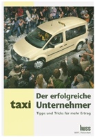 Jürgen Hartmann, Stefan Köller - Der erfolgreiche Taxi-Unternehmer