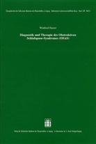 Winfried Harzer - Diagnostik und Therapie des Obstruktiven Schlafapnoe-Syndromes (OSAS)