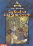 Oliver Hassencamp - Das Rätsel von Burg Schreckenstein