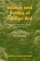 B. Hassler, Bjorn Hassler - Science and Politics of Foreign Aid