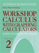 Nancy Baxter Hastings, Nancy Baxter Hastings - Workshop Calculus with Graphing Calculators. Vol.2