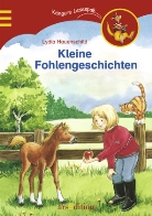 Lydia Hauenschild - Kleine Fohlengeschichten
