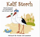 Wilhelm Hauff, Christa Berndl - Kalif Storch, 1 Audio-CD (Audio book)
