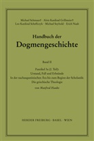 Manfred Hauke, Alois Grillmeier, Erich Naab, Leo Scheffczyk, Michael Schmaus, Michael Seybold - Fortsetzungswerk. Handbuch der Dogmengeschichte.: Handbuch der Dogmengeschichte