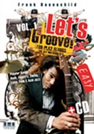 Frank Haunschild - Let's Groove!, m. Audio-CD. Vol.1