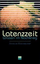 Anselm Haverkamp - Latenzzeit