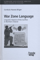 Cordula Hawes-Bilger - War Zone Language