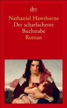 Nathaniel Hawthorne - Der scharlachrote Buchstabe