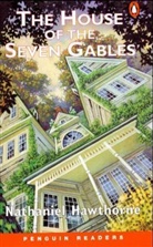 Nathaniel Hawthorne - The House of the Seven Gables