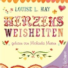 Louise L. Hay, Michaela Merten - Herzensweisheiten, 1 Audio-CD (Hörbuch)