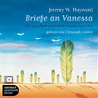 Jeremy W. Hayward - Briefe an Vanessa, 8 Audio-CDs (Livre audio)