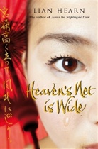 Lian Hearn - Heaven's Net Is Wide