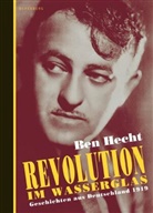 Ben Hecht, Helga Herborth, Karl Riha, Helga Herborth, Dieter Stündel - Revolution im Wasserglas