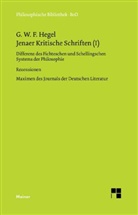Georg W F Hegel, Georg W. F. Hegel, Georg W. Fr. Hegel, Georg Wilhelm Friedrich Hegel, Brockard, Hans Brockard... - Jenaer Kritische Schriften - BD I: Jenaer Kritische Schriften I. Tl.1