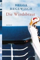Helga Hegewisch - Die Windsbraut