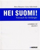 Ritva Bargsten, Liisa Voßschmidt - Hei Suomi - Bd.1: Lehrbuch