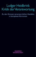 Ludger Heidbrink - Kritik der Verantwortung