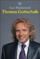 Gert Heidenreich - Thomas Gottschalk