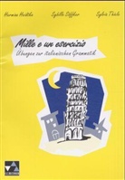 Hermine Heidtke, Sybille Söffker, Sylvia Thiele - Mille e un esercizio