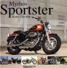 Heinrich Christmann, Carsten Heil - Mythos Sportster Harley-Davidson