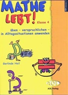 Gerlinde Heil - Mathe lebt!, Klasse 4