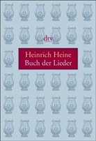 Heinrich Heine - Buch der Lieder
