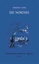 Heinrich Heine - Die Nordsee