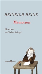 Heinrich Heine, Volker Kriegel - Memoiren