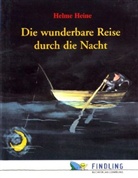 Helme Heine - Die wunderbare Reise durch die Nacht