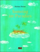 Helme Heine - Samstag im Paradies