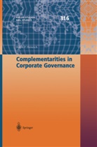 Ralph P Heinrich, Ralph P. Heinrich - Complementaritities in Corporate Governance