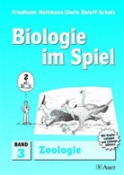 Friedhelm Heitmann, Dorle Roleff-Scholz, Friedhelm Heitmann, Dorle Roleff-Scholz - Biologie im Spiel. Bd.3