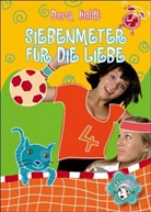 Dora Heldt - Siebenmeter für die Liebe (spielen, aber nicht küssen!)