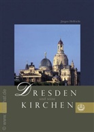 Jürgen Helfricht - Dresden und seine Kirchen
