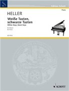 Barbara Heller - Weiße Tasten, schwarze Tasten