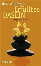 Bert Hellinger - Erfülltes Dasein