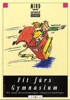 Katharina Denig-Helms, Wilfried Helms - Fit fürs Gymnasium