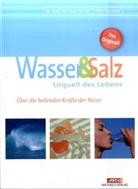 Peter Ferreira, Barbara Hendel - Wasser & Salz, Urquell des Lebens
