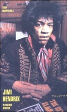 Jimi Hendrix, Tony Brown - Jimi Hendrix, In eigenen Worten