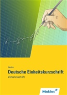 Karl W. Henke, Karl Wilhelm Henke - Deutsche Einheitskurzschrift: Verkehrsschrift
