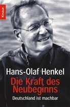 Hans-Olaf Henkel - Die Kraft des Neubeginns