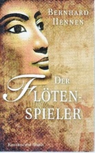 Bernhard Hennen - Der Flötenspieler