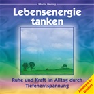 Marita Hennig - Lebensenergie tanken (Hörbuch)
