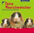 Wolfgang Hensel - Deine Meerschweinchen