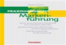 Dieter Herbst - Praxishandbuch Markenführung