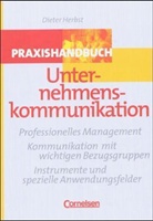 Dieter Herbst - Praxishandbuch Unternehmenskommunikation